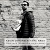 Kevin Johansen & The Nada - Album Tiene Algo (Interesting Little Thing)