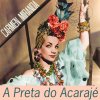 Carmen Miranda - Album A Preta do Acarajé