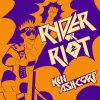 Ken Ashcorp - Album Ryder or Riot