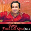 Rahat Fateh Ali Khan - Album The Best of Rahat Fateh Ali Khan, Vol. 3