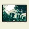 John Moreland - Album In the Throes