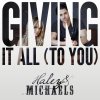 Haley & Michaels - Album Giving It All (To You)