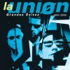 La Unión - Album La Unión: Grandes Exitos