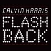 Calvin Harris - Album Flashback