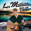 Lee Matthews - Album Buy Me a Boat