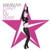 Kamaliya - Album Crazy in My Heart