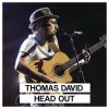 Thomas David - Album Head Out (Die große Chance)