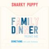 Snarky Puppy - Album Something (with Lalah Hathaway)