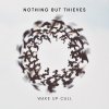 Nothing but Thieves - Album Wake Up Call