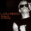 Lou Reed - Album Walking On The Wild Side