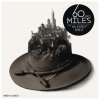 Sixty Miles - Album The First Mile