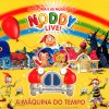 Noddy - Album Noddy Live! A Máquina do Tempo