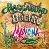 Raggabund - Album Buena Medicina