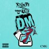 Yo Gotti - Album Down in the DM