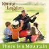 Kenny Loggins - Album There Is a Mountain