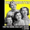 The Chordettes - Album They're Riding High Says Archie + Listen