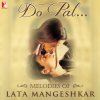 Album Do Pal - Melodies of Lata Mangeshkar