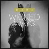 Dame - Album Wicked Ways