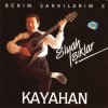 Kayahan - Album Benim Şarkılarım, Vol. 2 (Siyah Işıklar)