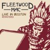 Fleetwood Mac - Album Live In Boston Volume 1