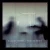 Elliot Moss - Album Highspeeds