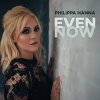 Philippa Hanna - Album Even Now