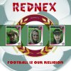 Rednex - Album Football Is Our Religion