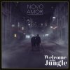 Novo Amor - Album Welcome To the Jungle