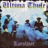 Ultima Thule - Album Karoliner