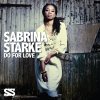 Sabrina Starke - Album Do for Love