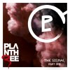 Plan Three - Album The Signal, Pt. 1