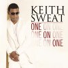 Keith Sweat - Album One On One