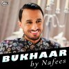Nafees - Album Bukhaar