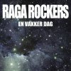 Raga Rockers - Album En Vakker Dag