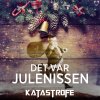 Katastrofe - Album Det Var Julenissen