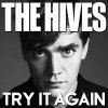 The Hives - Album Try It Again