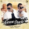 Latin Dreams - Album Como Duele