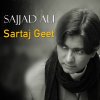 Sajjad Ali - Album Sartaj Geet