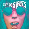 The Struts - Album Have You Heard