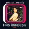 Şevval Sam - Album Has Arabesk