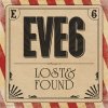 Eve 6 - Album Lost & Found