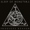 Sleep Of Monsters - Album Produces Reason