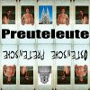 Preuteleute - Album Ostensche Pretensche