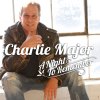 Charlie Major - Album A Night To Remember