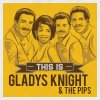 Gladys Knight & The Pips - Album This Is