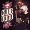 Club Dogo - Album Non siamo più quelli di Mi Fist