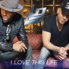 LOCASH - Album I Love This Life