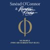 Sinead O'Connor - Album We People (Who Are Darker Than Blue)