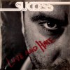 Success - Album Love and Hate
