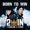 2WIN - Album Born to Win